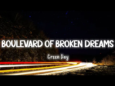 Download MP3 Boulevard Of Broken Dreams - Green Day [Lyrics/Vietsub]
