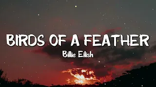 Download Billie Eilish - BIRDS OF A FEATHER (Lyrics) MP3