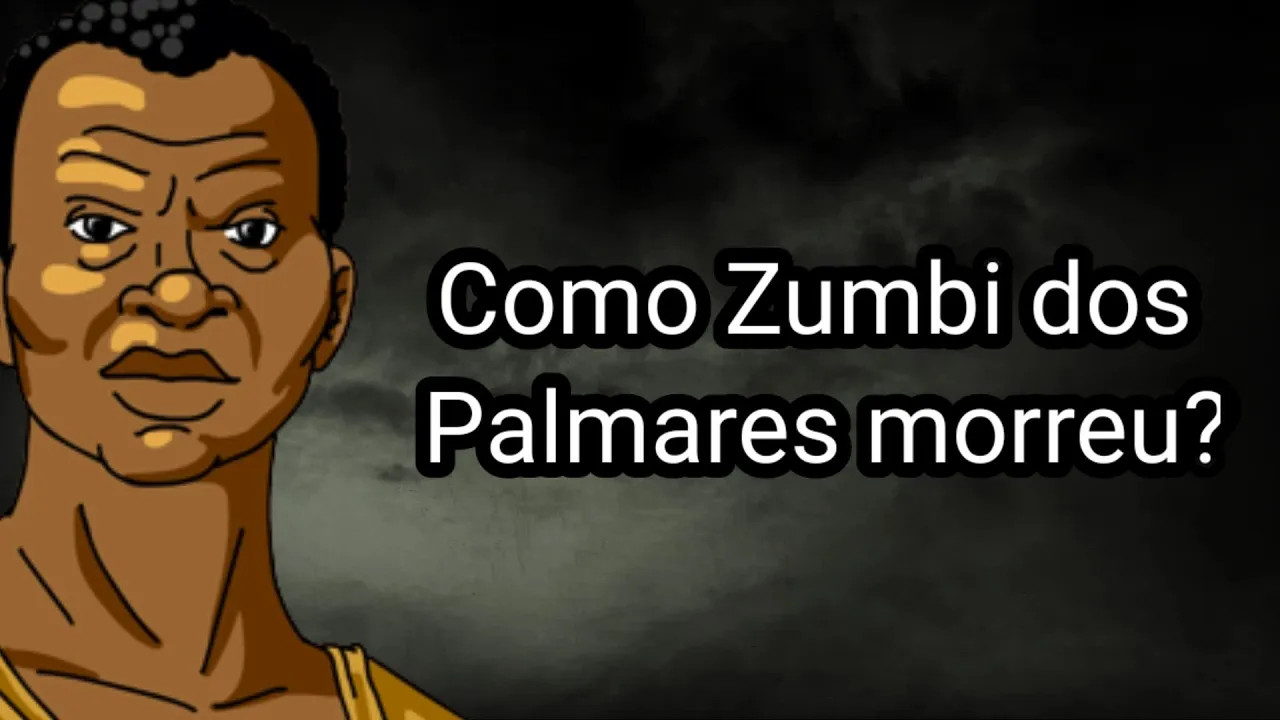 COMO ZUMBI DOS PALMARES MORREU?