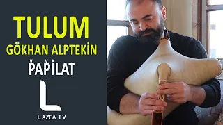 TULUM P AP İLAT GÖKHAN ALPTEKİN  TULUM P AP İLAT GÖKHAN ALPTEKİN