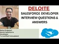 Interview questions and answers for Deloitte Salesforce Developer Interview