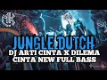 Download Lagu JUNGLE DUTCH DJ ARTI CINTA X DILEMA CINTA NEW FULL BASS!!