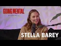 Getting F d for a Living Stella Barey aka An l Princess Going Mental Podcast