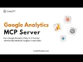 Google Analytics 4 MCP Server Analyze Your GA4 Data with ChatGPT in Seconds