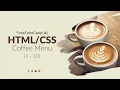 FreeCodeCamp Walkthrough Learn CSS by Building a Cafe Menu Steps 1 - 10