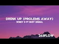 Download Lagu Winky D ft Busy Signal - DRINK UP (Problems away) Lyrics Video