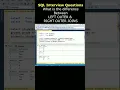 SQL JOINS interview questions LEFT OUTER and RIGHT OUTER join