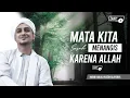 Download Lagu zanpichan 1. Mata Kita Susah Menangis Karena Allah SWT (AL HABIB HAIKAL HUSEIN ALAYDRUS)