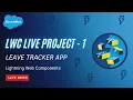 LWC Live Project 1 Leave Management App Salesforce LWC