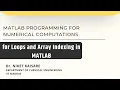 For Loops and Array Indexing in MATLAB