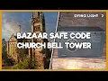 Dying Light 2 - Bazaar Church Bell Tower Safe Code Location
