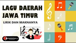 LIRIK LAGU DAERAH JAWA TIMUR