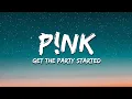 Download Lagu P!nk - Get The Party Started (Lyrics)