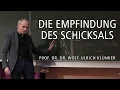 Lagu Die Empfindung des Schicksals – Wolf-Ulrich Klünker