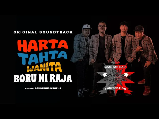 Download MP3 Siantar Rap Foundation - Harta, Tahta, Boru Ni Raja ( Music Video )