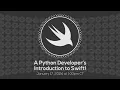 A Python Developer s Introduction to Swift