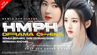 dj trap hmph drama cina semua berawal dari seorang gadis bernama xiao mei party x trap