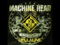 Download Lagu Machine Head - The Blood, The Sweat, The Tears - Hellalive