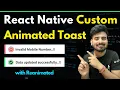 React Native Animated Custom Toast Engineer Codewala
