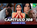 REACT VALENTINA VALIENTE - CAPITULO 108