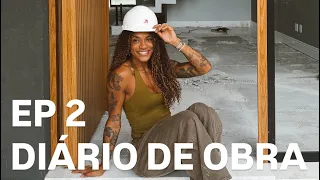 EP 2- DIÁRIO DE OBRA RAMOS HOUSE