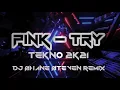 Lagu Pink Try - Tiktok Viral [ Tekno Remix 2k21 ] Dj Shane Steven Remix [Team Oragon]