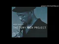 Lagu The Tony Rich Project ‎– Nobody Knows (Rich Remix) (R\u0026B) (1995)