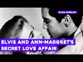 The Untold Truth Of Ann-Margret And Elvis Presley s Secret Romance