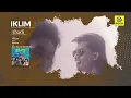 Download Lagu Abadi - Iklim [Official MV]
