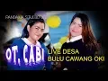 MIX HOUSE DJ PUTRI AROGAN ..WITH ..OT. CABI DESA BULU CAWANG OKI