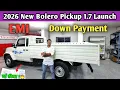 2026 New Mahindra Bolero Pickup 1 7 Review Bolero pickup 1 7 Price EMI Downpayment