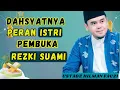 Lagu PERAN ISTRI DALAM MELAPANGKAN REZEKI KELUARGA_USTADZ HILMA FAUZI