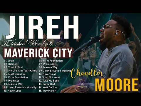 Download MP3 Jireh -E.L.E.V.A.T.I.O.N Worship,Maverick City , TRIBL // 3 Hours Christian Gospel Song 2024