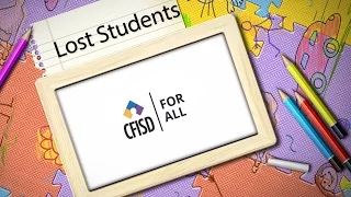 CFISD Opportunities for All - Lost Students