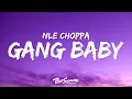 Download Lagu NLE Choppa - Gang Baby (Lyrics)