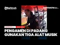 Pengamen di Padang Gunakan Tiga Alat Musik