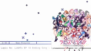 Download ED/Ending song - Lapis Re:Lights 10 (Watashi No Nawa,Hikari) MP3