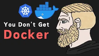 99 of Developers Don t Get Docker