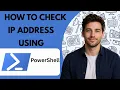 How to Check IP Address Using PowerShell Full Guide 2026