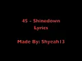 Lyrics | 45 | Shinedown
