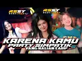 Lagu DJ KARENA KAMU❗️STYLE PARTY SIMPATIK YANG KALIAN CARI²❗️VIRAL TERBARU 2026