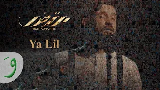 Mortadha Ftiti YA LIL Remix By Foorat Boukadida 2023 مرتضى فتيتي يا ليل 