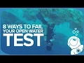 Download Lagu 8 Ways To Fail Your Open Water Test