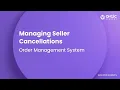 D Ch 2 English Managing Seller Cancellations Order Management System