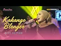 Download Lagu KAKANGE BLENGER - SITI ALIYAH || ALIYAH MUSIC COLABORATION \