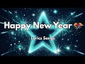 Lagu Happy New Year 🎊💋|New Love Romantic  English (Lyrics) Songs 2026 