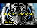 Download Lagu Dj Lir Ilir Joko Kendil Viral Tiktok