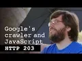 Google s Crawler JavaScript - HTTP203