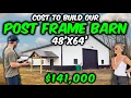 48x64 POST FRAME COST BREAKDOWN