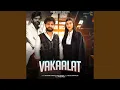 Download Lagu Vakaalat